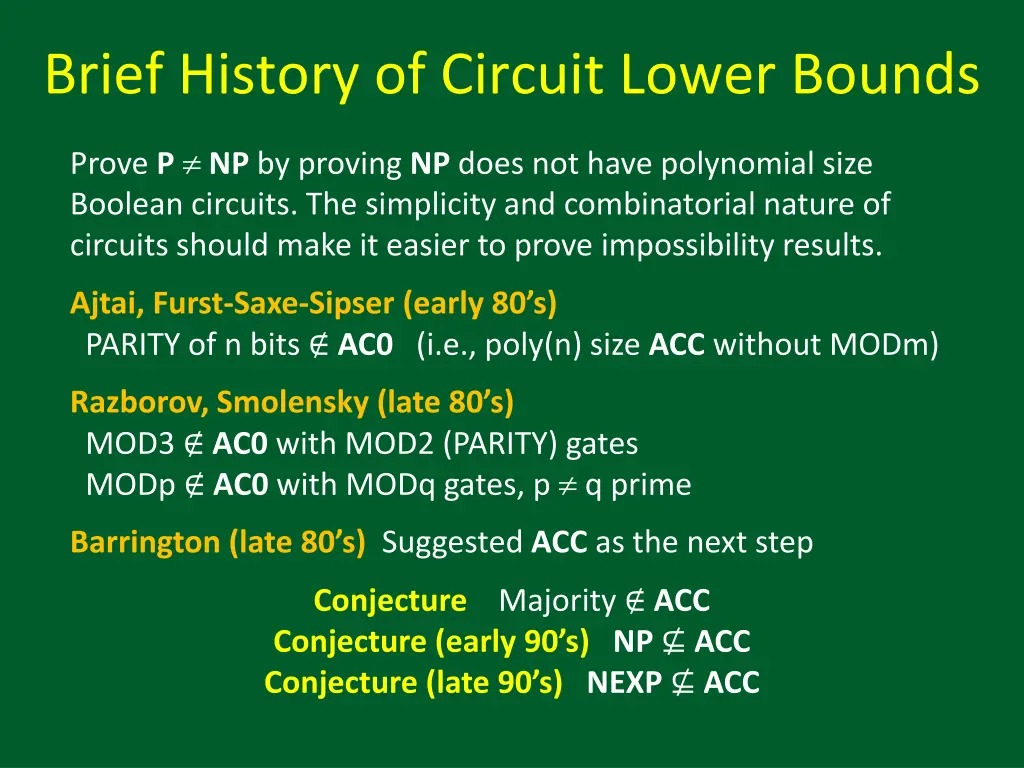 brief history of circuit lower bounds