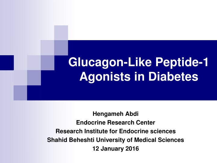 glucagon like peptide 1 agonists in diabetes