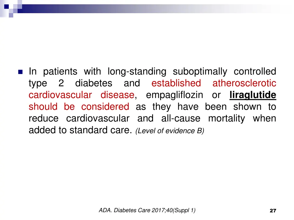 in patients with long standing suboptimally
