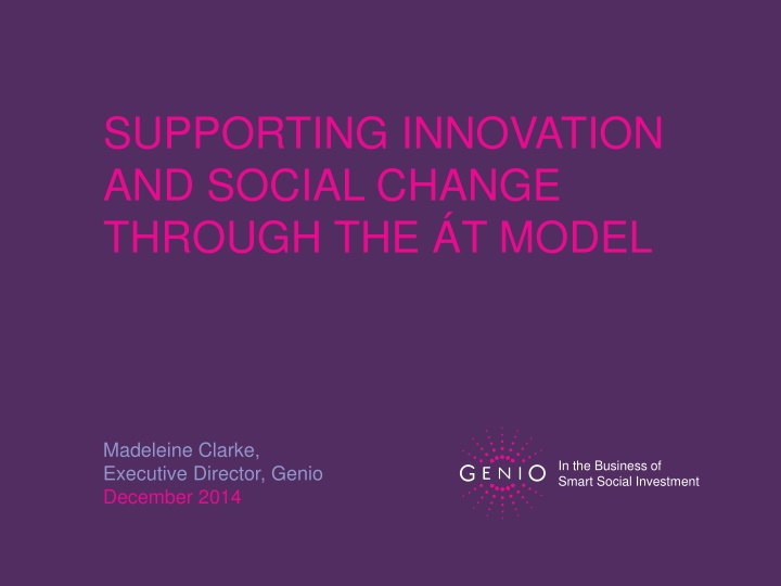 supporting innovation and social change through