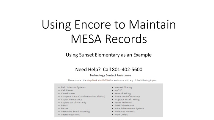 using encore to maintain mesa records