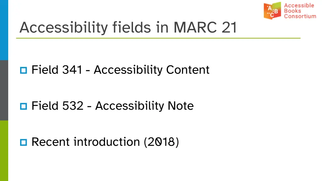 accessibility fields in marc 21