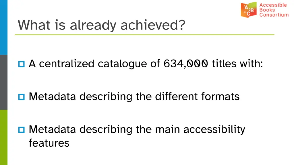 what is already achieved