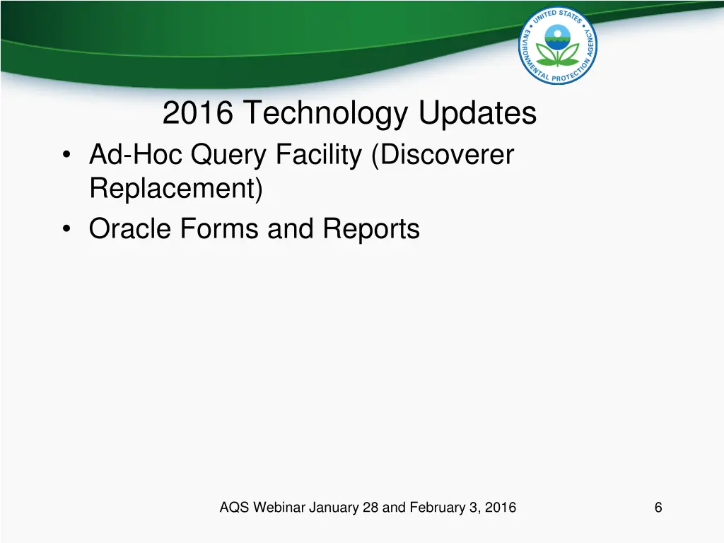 2016 technology updates ad hoc query facility