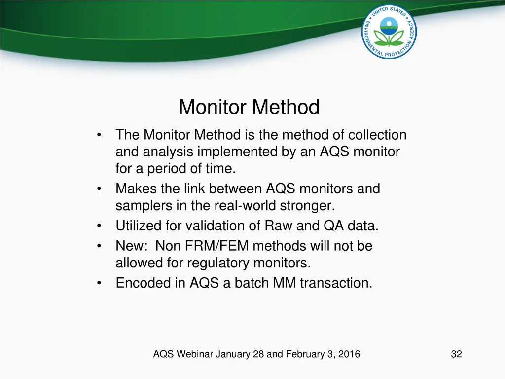 monitor method