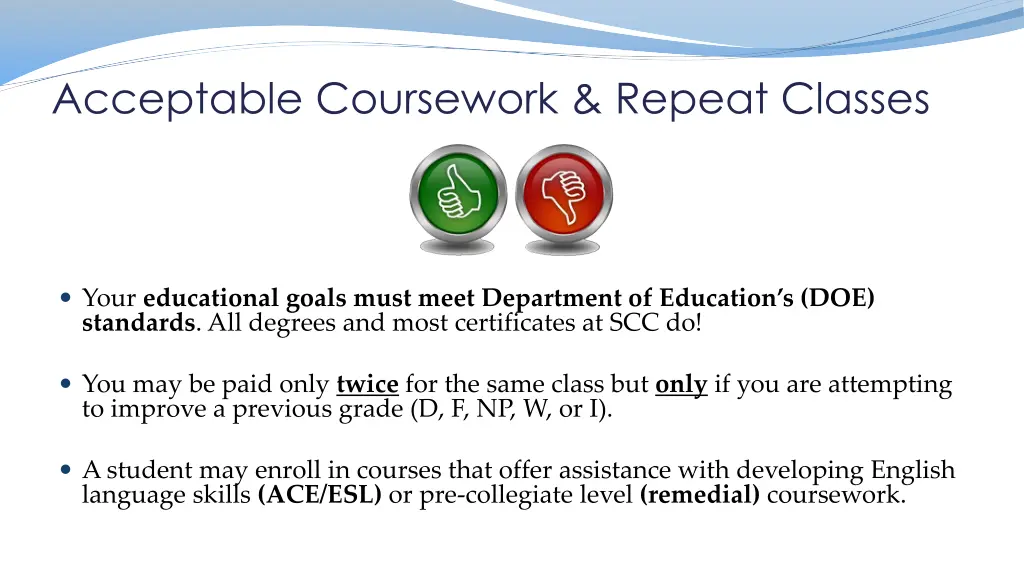 acceptable coursework repeat classes