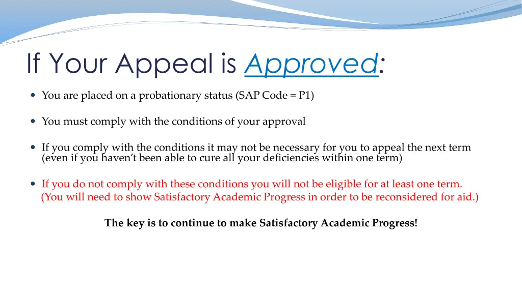 if your appeal is approved
