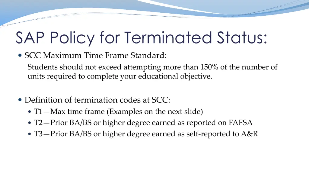 sap policy for terminated status