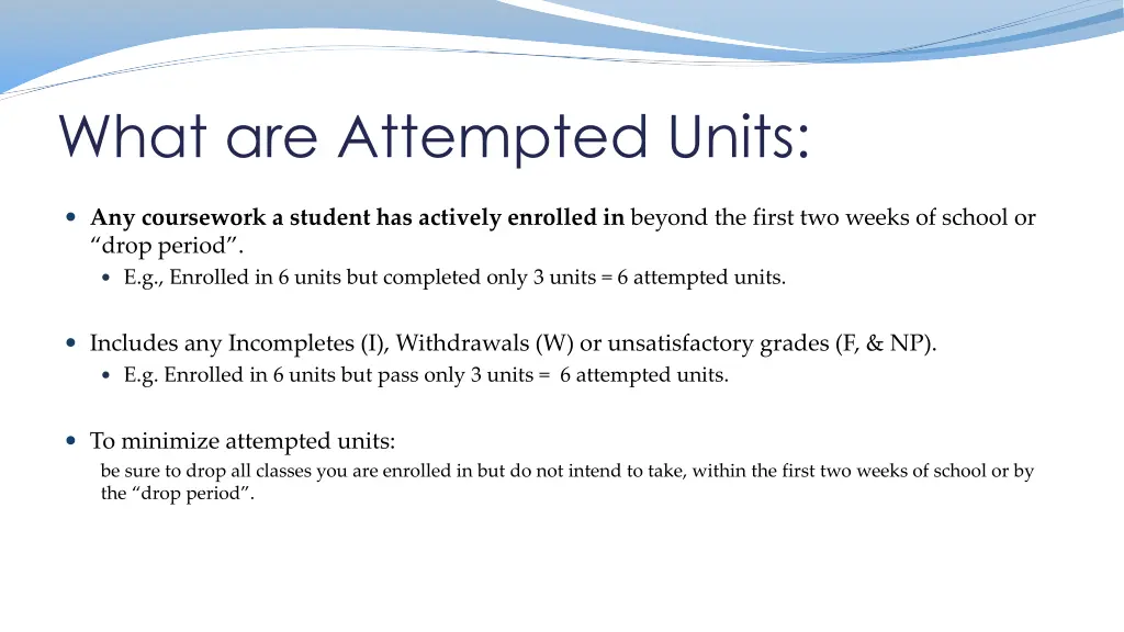 what are attempted units