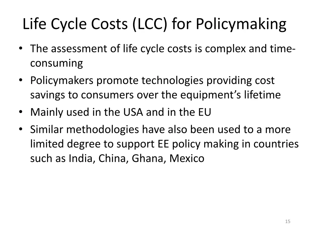 life cycle costs lcc for policymaking