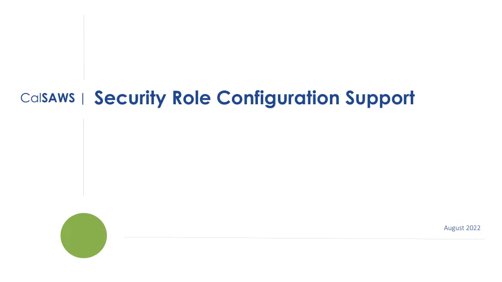 security role configuration support