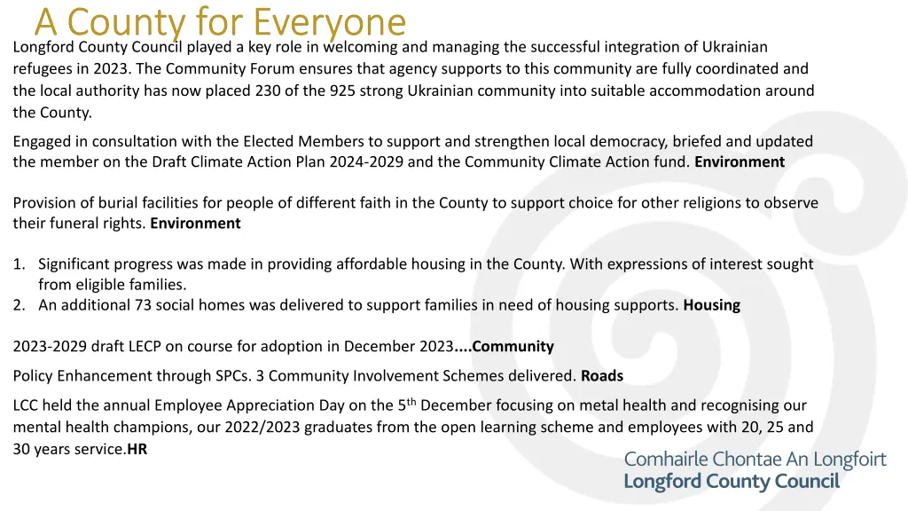 longford county council played a key role