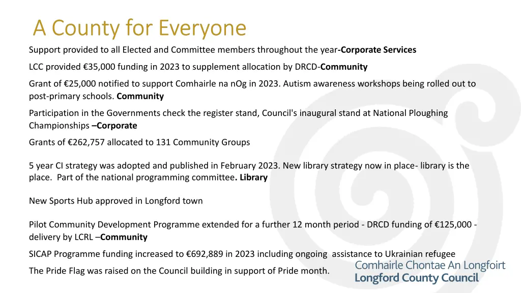 support provided to all elected and committee