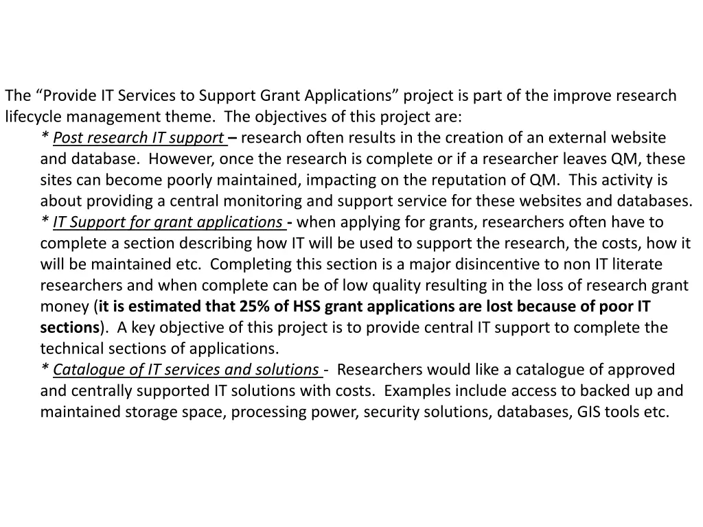 the provide it services to support grant