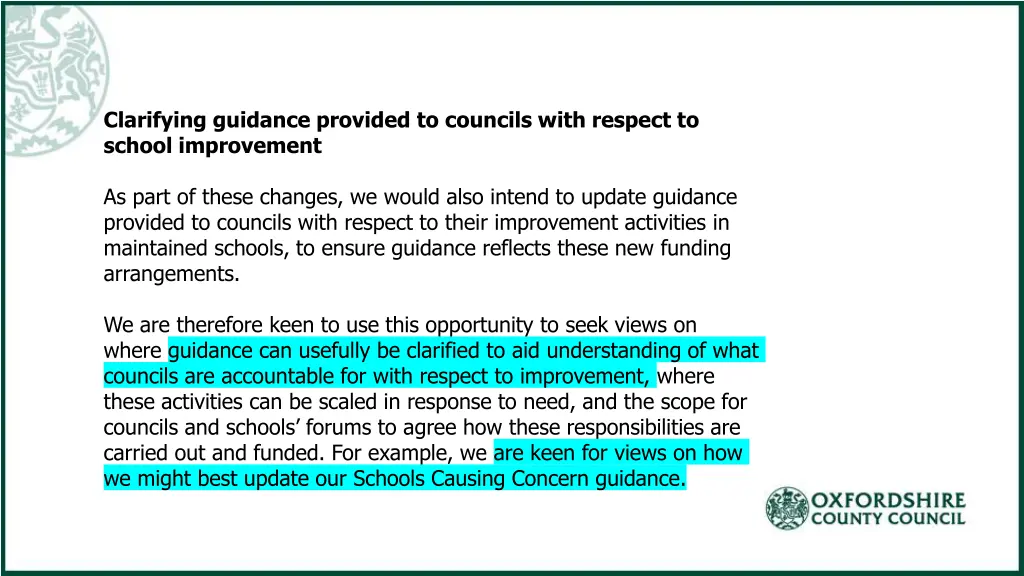 clarifying guidance provided to councils with