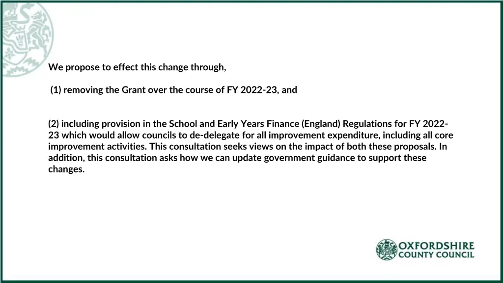 we propose to effect this change through