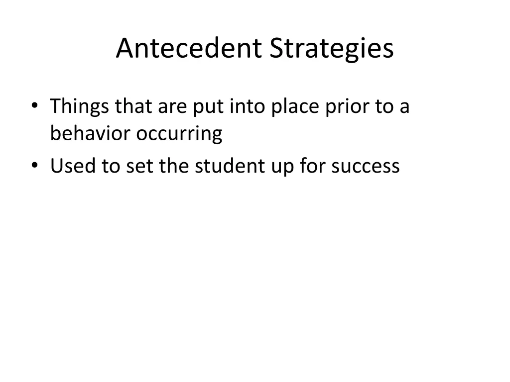 antecedent strategies
