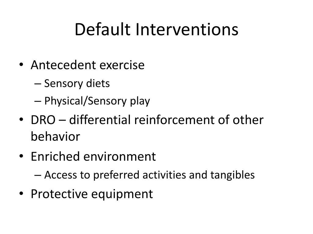 default interventions
