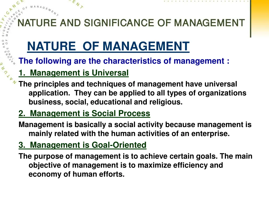 nature of management the following