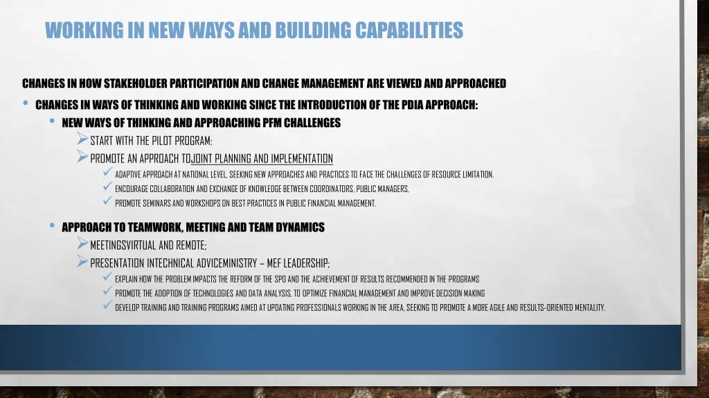working in new ways and building capabilities