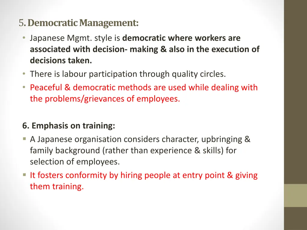 5 democratic management japanese mgmt style