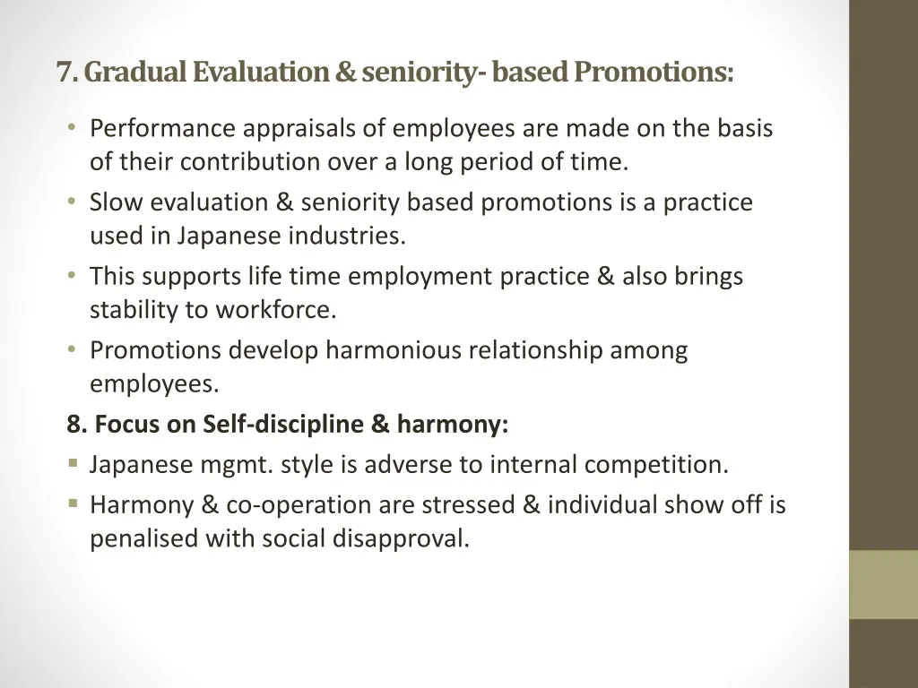 7 gradual evaluation seniority based promotions