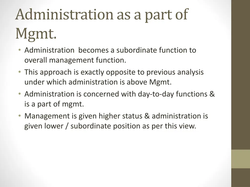 administration as a part of mgmt administration