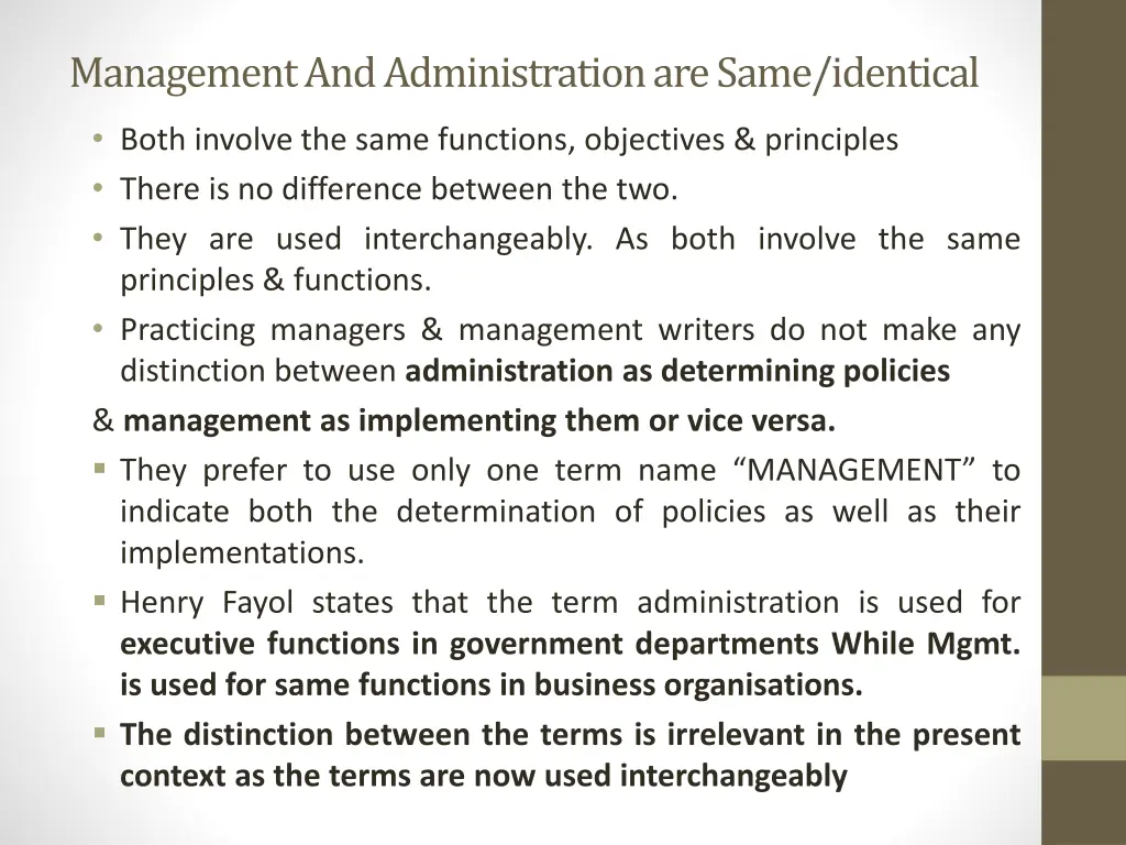 management and administration are same identical