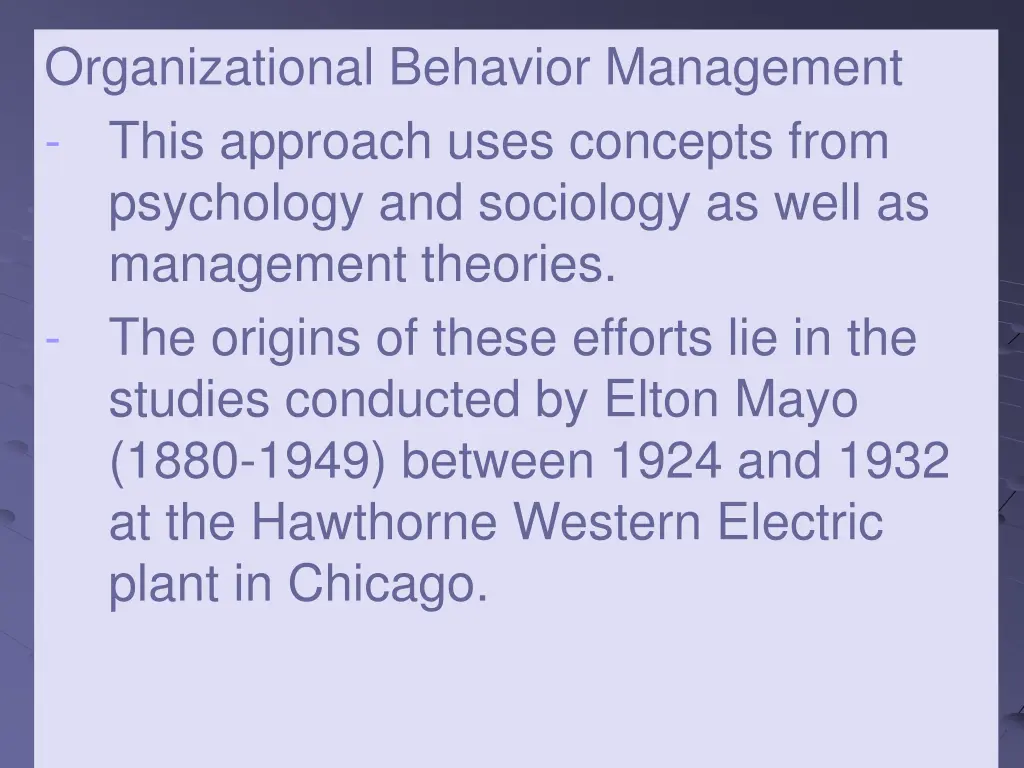organizational behavior management this approach