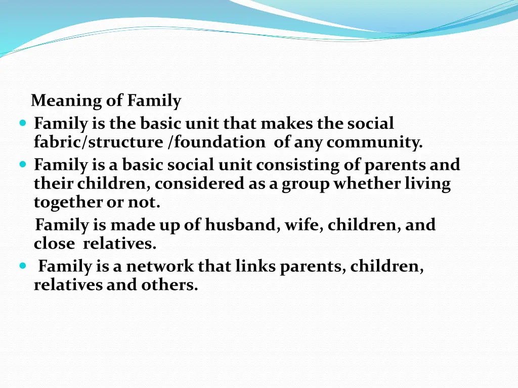 meaning of family family is the basic unit that