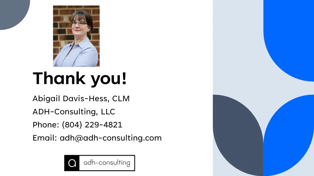 thank you abigail davis hess clm adh consulting