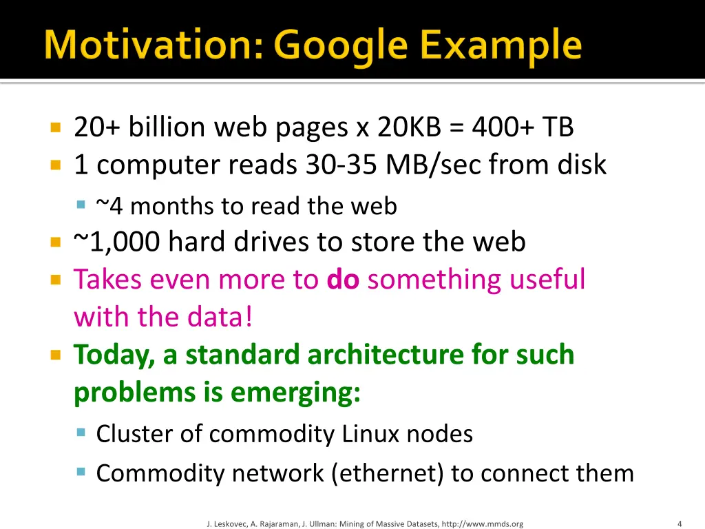 20 billion web pages x 20kb 400 tb 1 computer