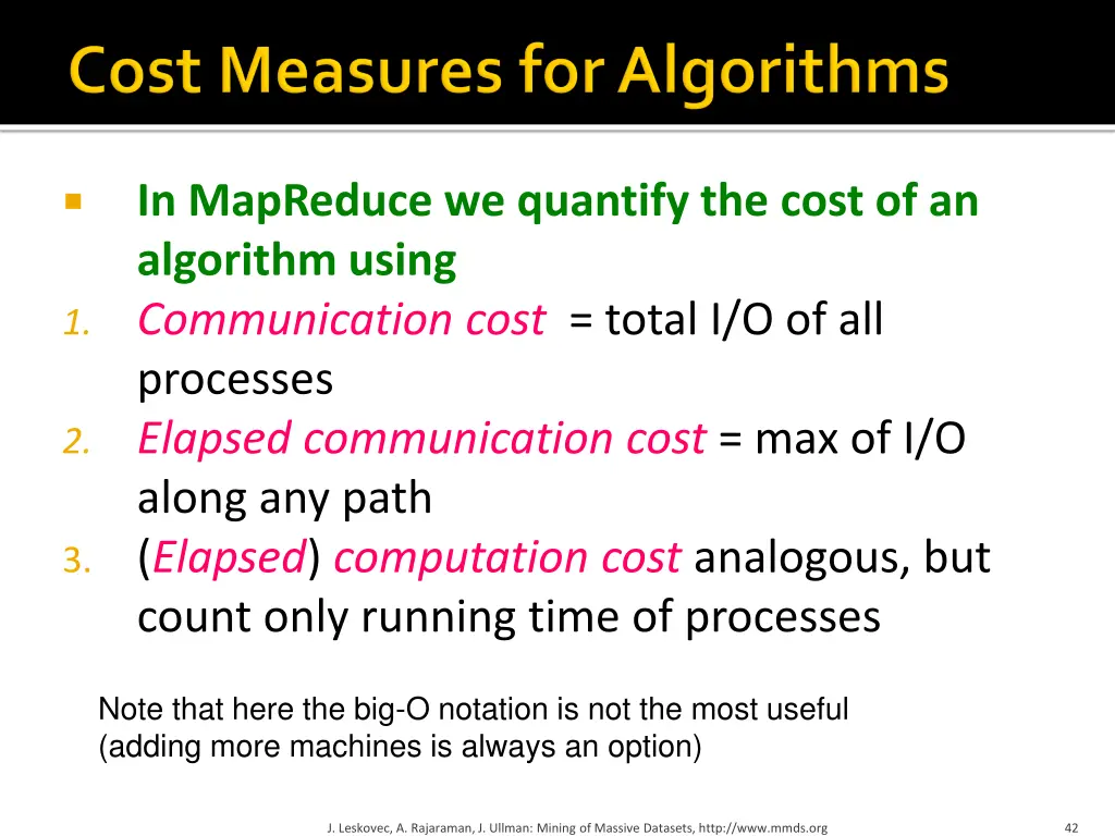 in mapreduce we quantify the cost of an algorithm