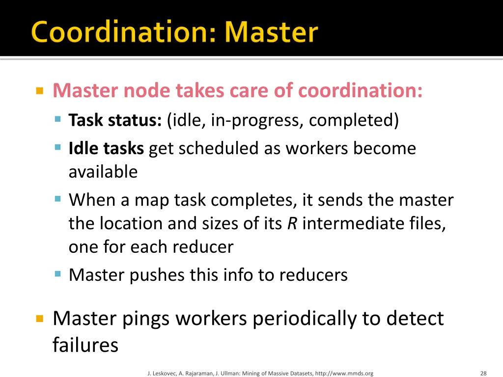 master node takes care of coordination task