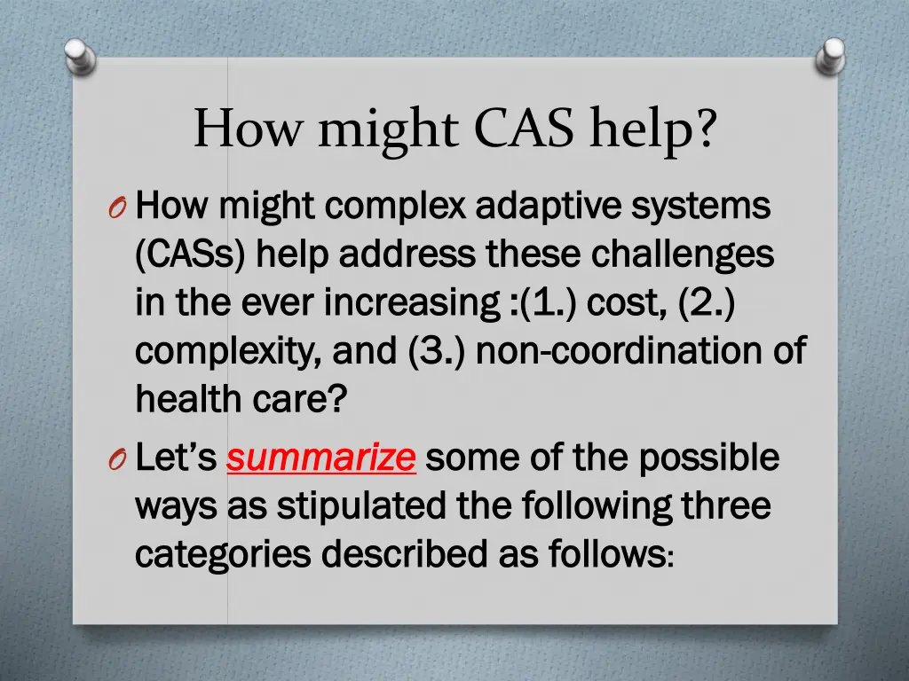 how might cas help