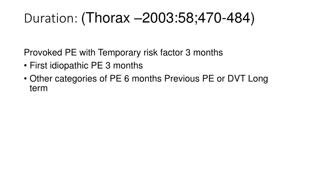 duration thorax 2003 58 470 484