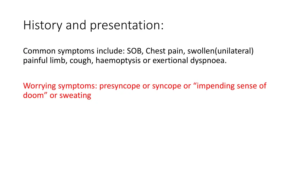 history and presentation