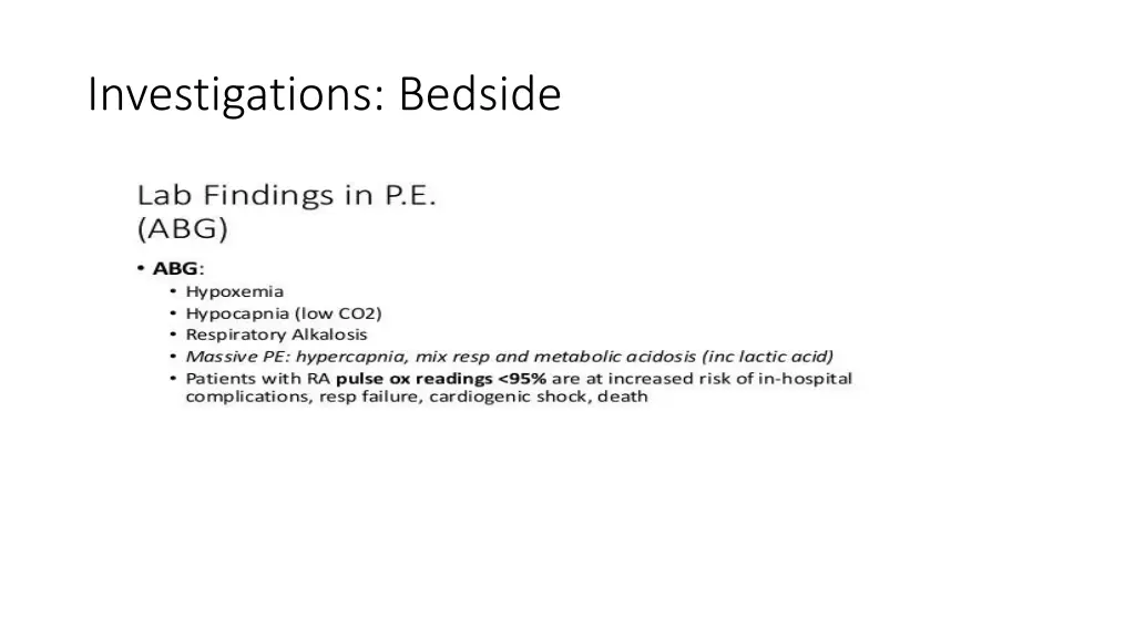 investigations bedside