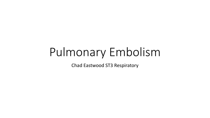 pulmonary embolism