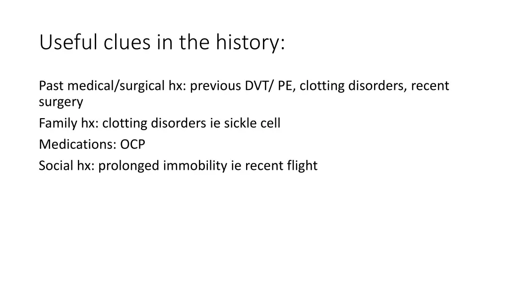 useful clues in the history