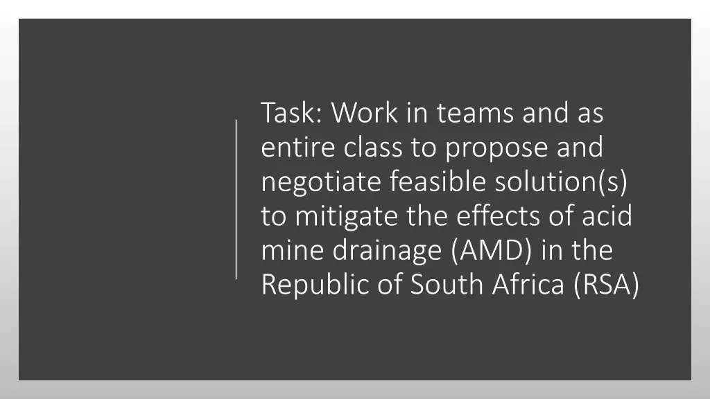 task work in teams and as entire class to propose