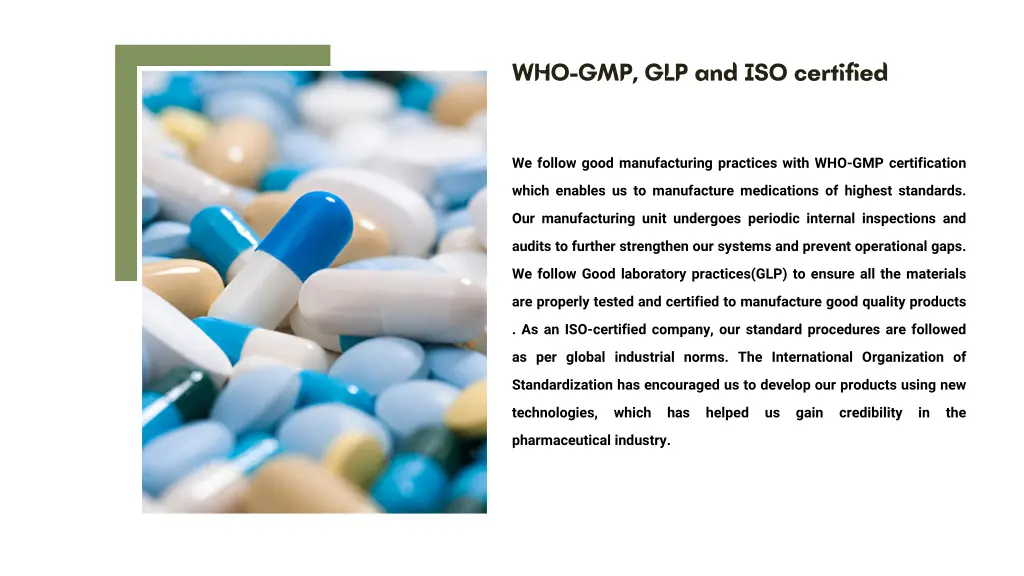 who gmp glp and iso certified