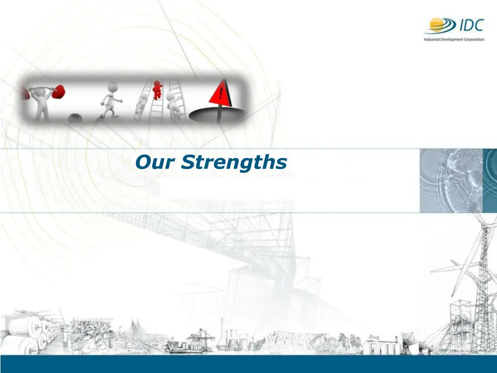 our strengths