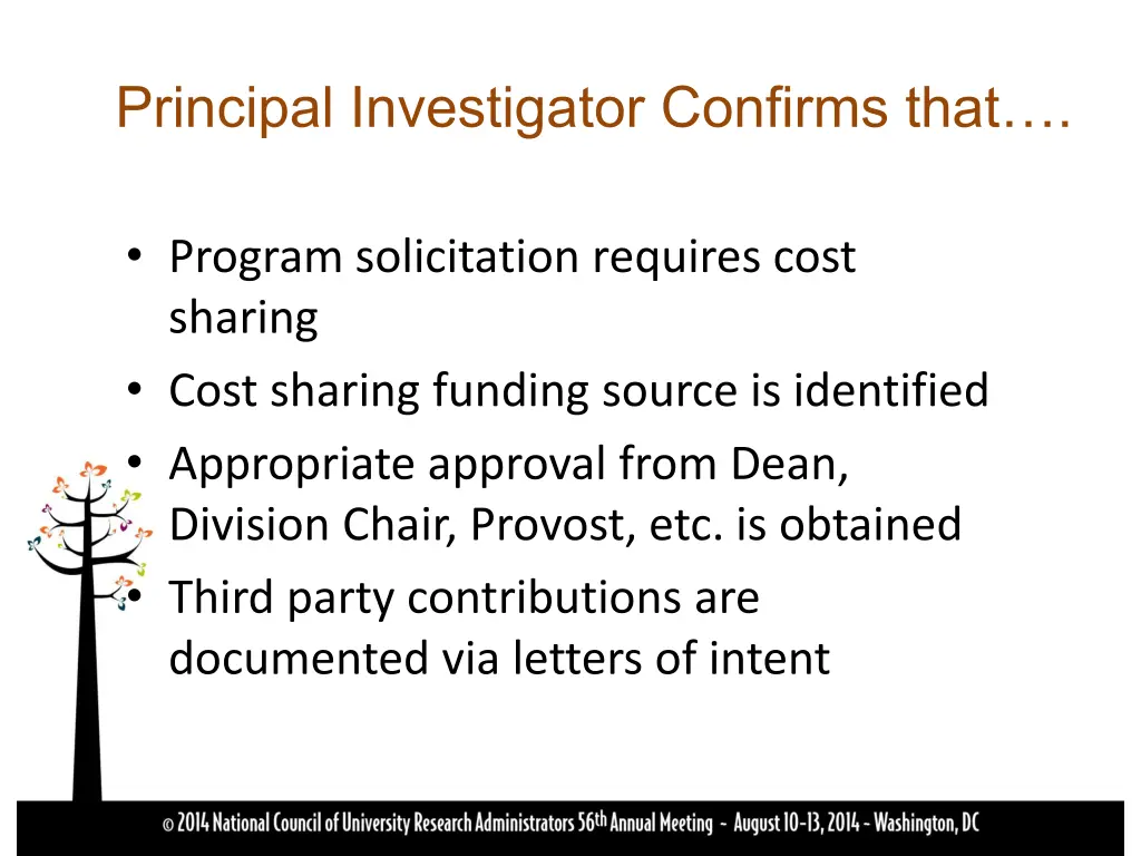 principal investigator confirms that