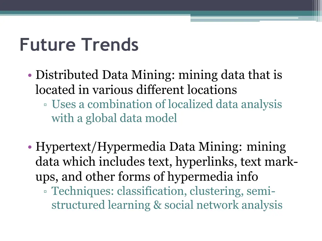 future trends