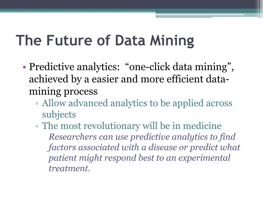 the future of data mining
