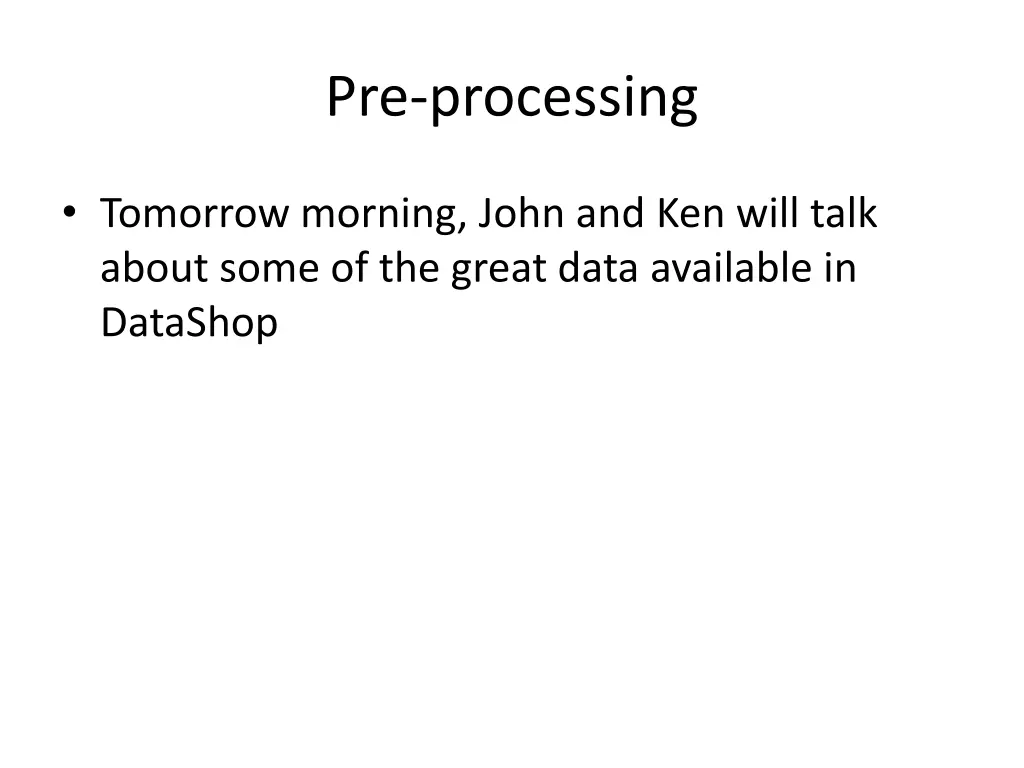 pre processing