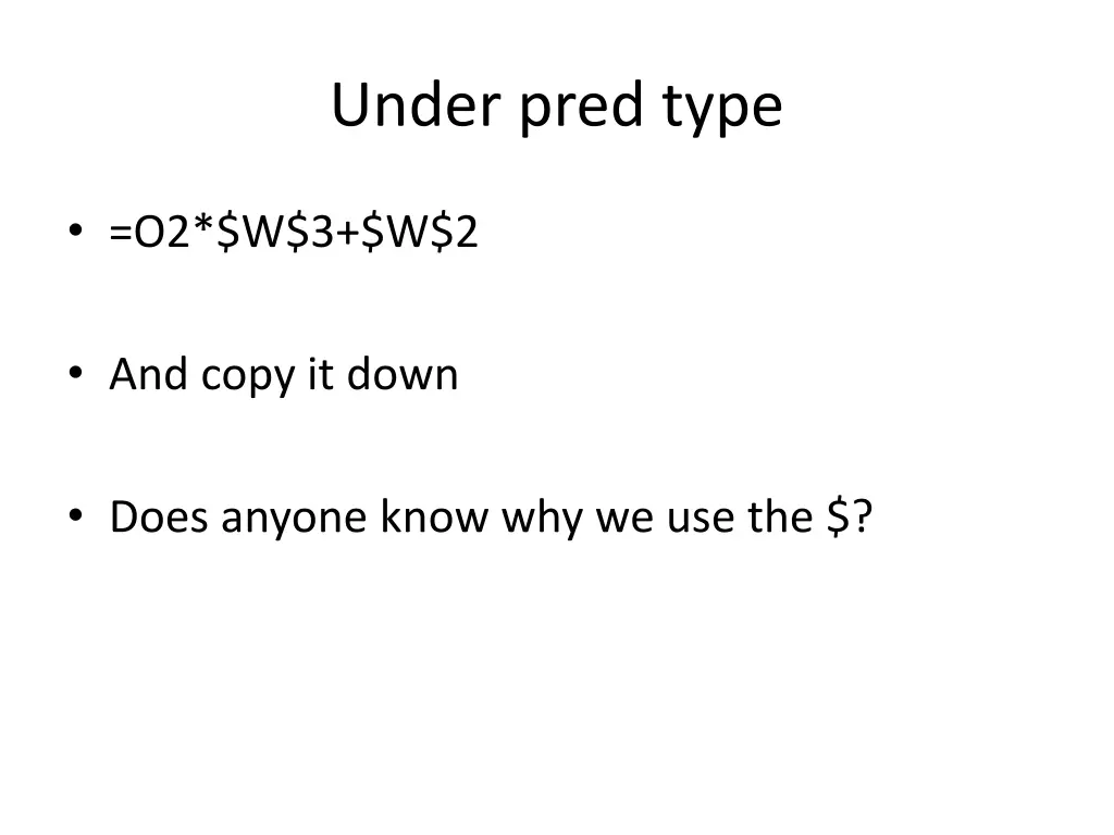 under pred type 1