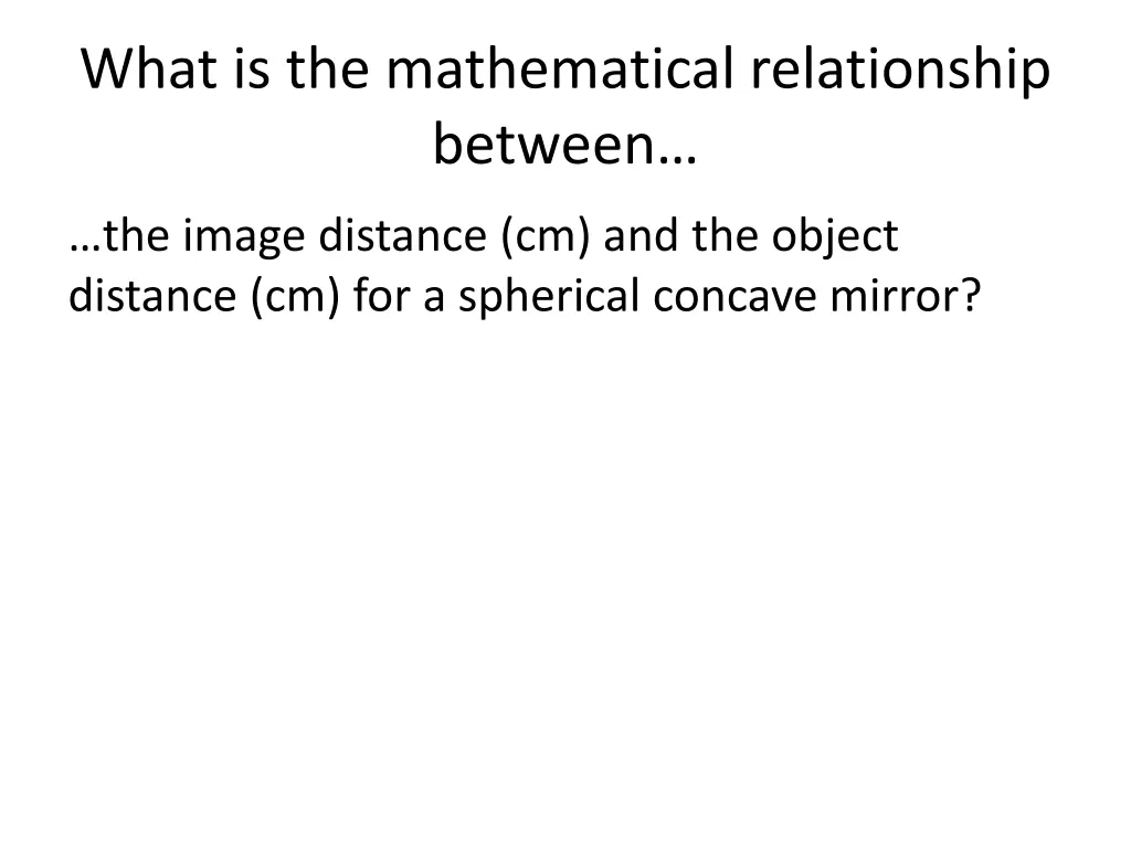 what is the mathematical relationship between