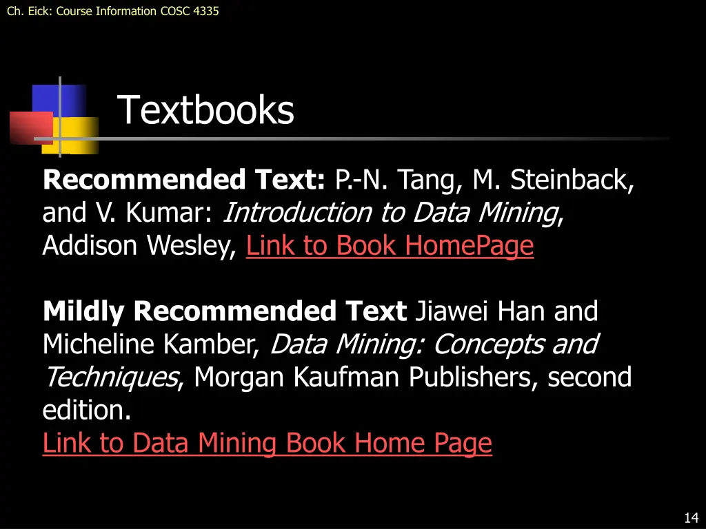 ch eick course information cosc 4335 11